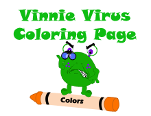 Picture of Vinnie Virus standing on an Orange Crayon with the words Vinnie Virus Coloring Page above it.
